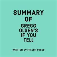 Summary_of_Gregg_Olsen_s_If_You_Tell